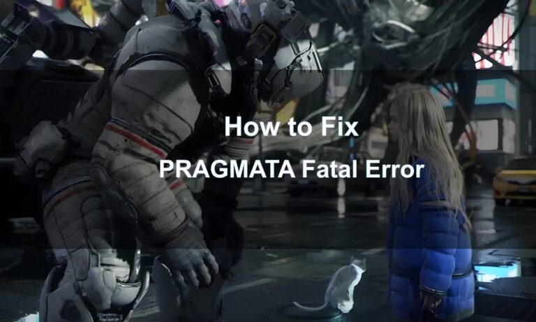 Pragmata Fatal D3D Error and Crashing Fixes on PC